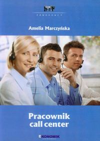 Pracownik call center - Marczyńska Amelia - książka