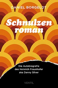 Schnulzenroman - Daniel Borgeldt - ebook