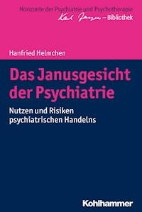 Das Janusgesicht der Psychiatrie - Hanfried Helmchen - ebook
