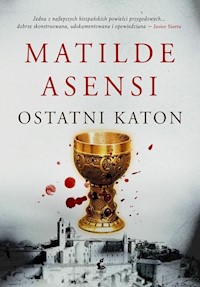 Ostatni katon - Matilde Asensi - książka
