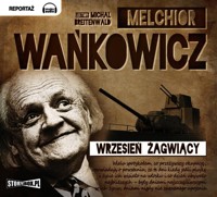 Wrzesień żagwiący - Melchior Wańkowicz - audiobook