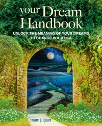 Your Dream Handbook - Marc J. Gian - ebook