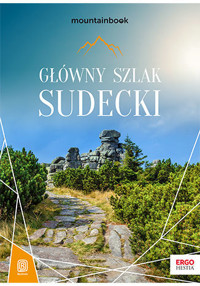 Główny Szlak Sudecki. MountainBook - Mariola Borecka - książka