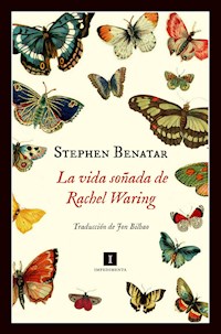 La vida soñada de Rachel Waring - Stephen Benatar - ebook