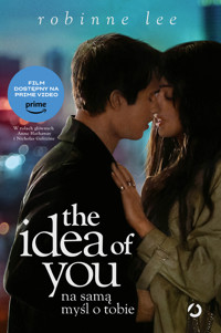 The Idea of You. Na samą myśl o tobie (wydanie filmowe) - Robinne Lee - książka
