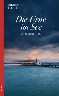 Die Urne im See - Jürgen Seidler - ebook