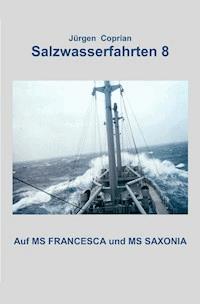 SALZWASSERFAHRTEN 8 - Jürgen Coprian - ebook