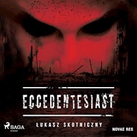 Eccedentesiast - Łukasz Skotniczny - audiobook + książka