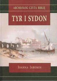 Tyr i Sydon - Jaromin Joanna - książka