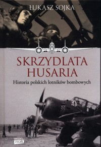 Skrzydlata husaria - Sojka Łukasz - książka