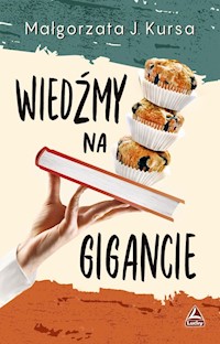 Wiedźmy na gigancie - Małgorzata J Kursa - ebook + audiobook + książka