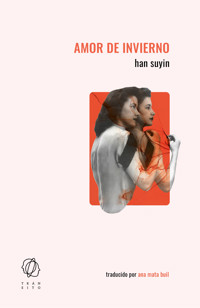 Amor de invierno - Suyin Han - ebook