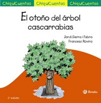 El otoño del árbol cascarrabias - Jordi Sierra i Fabra - ebook