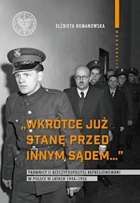 Wkrótce już stanę przed innym sądem... - Elżbieta Romanowska - książka