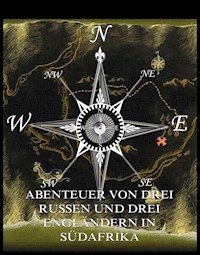 Abenteuer von drei Russen und drei Engländern in Südafrika - Jules Verne - ebook