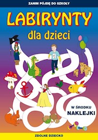 Labirynty dla dzieci - Zakierska Tina - książka