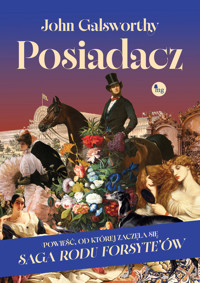 Posiadacz - John Galsworthy - ebook + książka