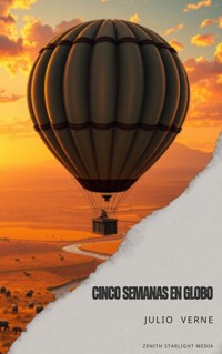 Cinco semanas en globo - Julio Verne - ebook