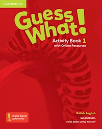 Guess What! 1 Activity Book with Online Resources - Rivers Susan - książka