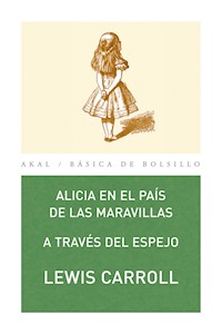Alicia en el país de las maravillas - Lewis Carroll - ebook