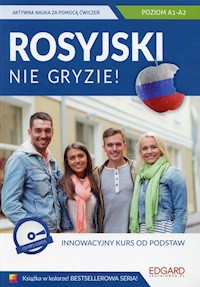 Rosyjski nie gryzie Innowacyjny kurs od podstaw + CD - Sendhardt Olga - książka