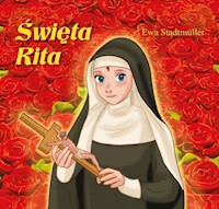 Święta Rita - Ewa Stadtmüller - książka