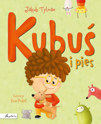 Kubuś i pies - Jakub Tylman - książka