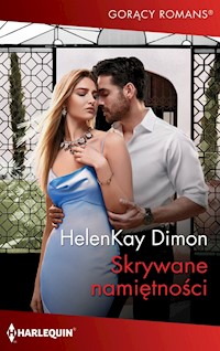 Skrywane namiętności (Gorący Romans) - HelenKay Dimon - ebook