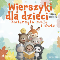 Wierszyki dla dzieci. Zwierzęta małe i duże - Narloch Jakub - audiobook