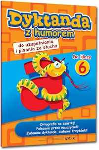 Dyktanda z humorem do klasy 6 - Małgorzata Białek, Joanna Zawadzka - książka
