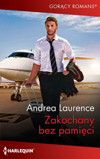 Zakochany bez pamięci - Laurence Andrea - ebook