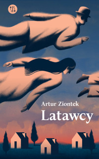 Latawcy - Ziontek Artur - ebook + książka