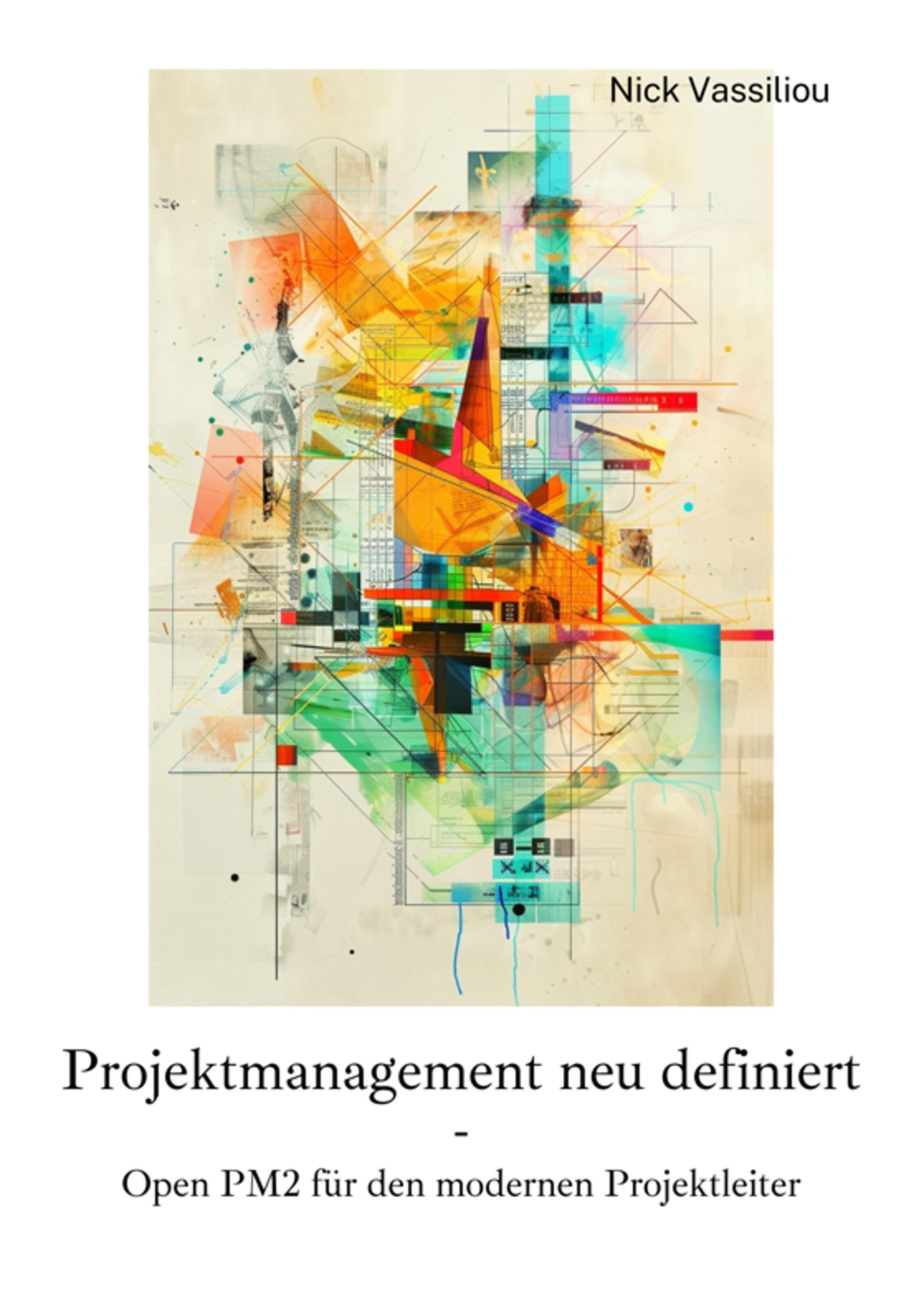 Projektmanagement neu definiert