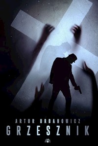 Grzesznik - Artur Urbanowicz - książka