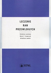 Leczenie ran przewlekłych -  - książka