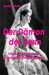 Der Dämon der Zarin - Josef Hahn - ebook