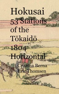 Hokusai 53 Stations of the Tokaido 1804 Horizontal - Cristina Berna - ebook