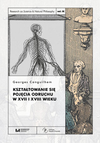 Kształtowanie się pojęcia odruchu w XVII i XVIII wieku - Canguilhem Georges - książka