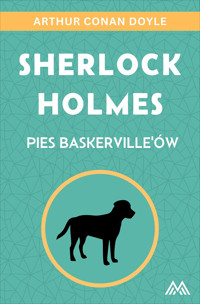 Sherlock Holmes. Pies Baskerville'ów - Arthur Conan Doyle - ebook