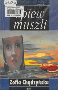 Śpiew muszli - Zofia Chądzyńska - ebook