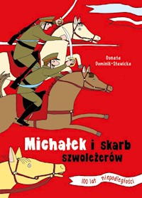 Michałek i skarb szwoleżerów - Donata Dominik-Stawicka - książka