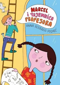 Marcel i tajemnica profesora - Anna Boderek-Pocheć - książka