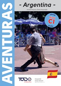 Argentyna. - Liliana Poszumska, Anaheli Vazquez - ebook