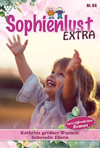 Kathrins größter Wunsch: liebevolle Eltern - Gert Rothberg - ebook