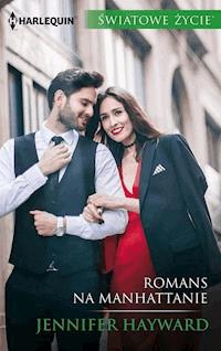 Romans na Manhattanie - Jennifer Hayward - ebook