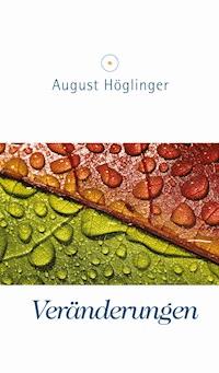 Veränderungen - Dr. August Höglinger - ebook