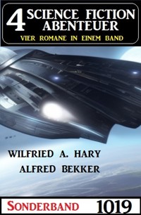 4 Science Fiction Abenteuer Sonderband 1019 - wilfried a hary - ebook