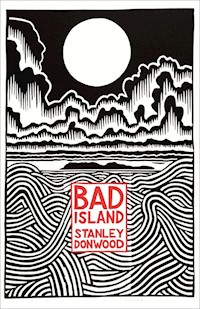 Bad Island - Donwood 	Stanley - książka