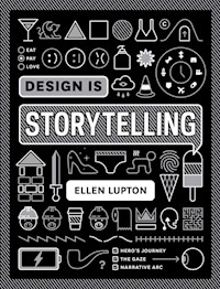 Design is Storytelling - Lupton Ellen - książka