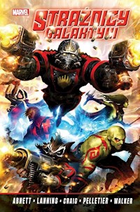 Strażnicy Galaktyki Tom 1 - Abnett Dan, Lanning Andy - książka